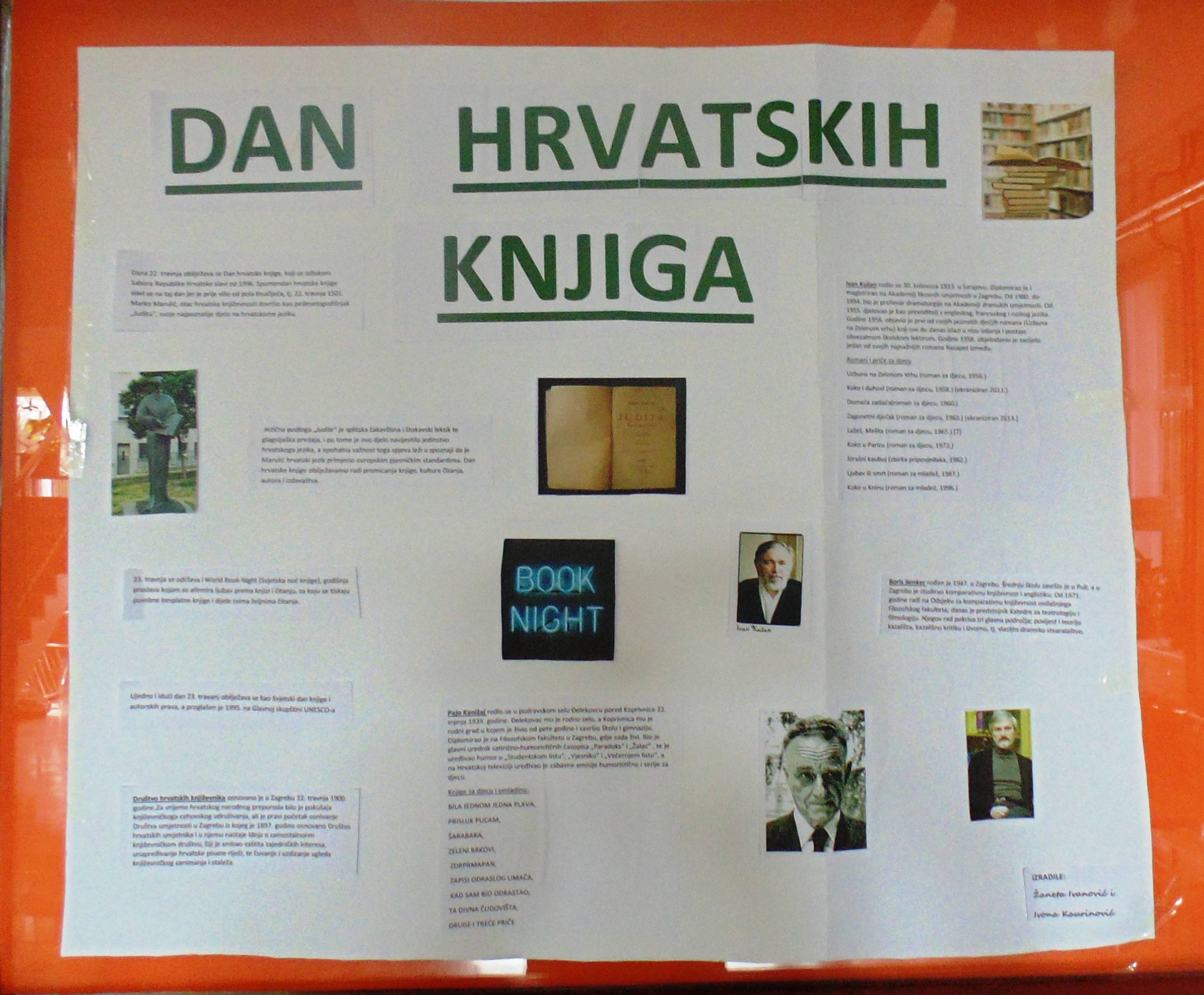 Plakat su izradile uenice 6.a razreda, aneta Ivanovi i Ivona Kaurinovi.